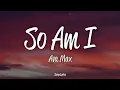 Download Lagu Ava Max - So Am I (Lyrics)