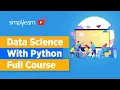 Data Science With Python Full Course Learn Data Science With Python Data Science Simplilearn