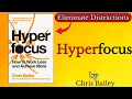 Hyperfocus by Chris Bailey English summary