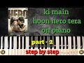 Download Lagu Main Hoon Hero Tera Song On Piano|Piano Cover|Hero|Part-2