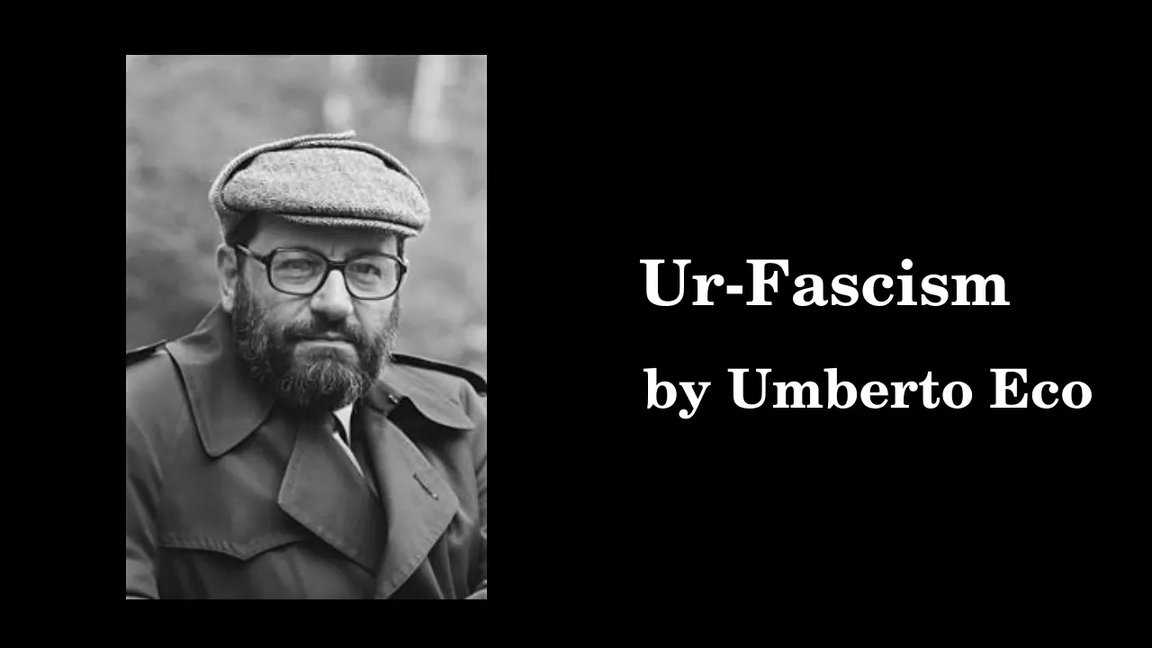 Ur-Fascism by Umberto Eco