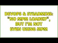 DevOps SysAdmins no MPM loaded but I m not even using mpm 2 Solutions