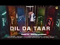Lagu Dil Da Taar | Kumail Abbas | Mishu Sheikh | COMSO SOCIAL X Haider Ali