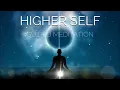 Connect to HIGHER SELF Guided Meditation | Hypnosis for Meeting your Higher Self