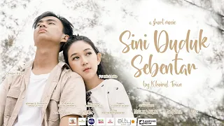 sini duduk sebentar short movie khoirul trian