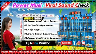 dj ram remix power music viral sound check 2026 dj rx remix viral sound check dj pritam remix