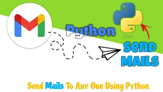 Send Emails with Python Automate Gmail Sending Using smtplib Python