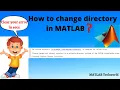 How to change current directory into writable directory in MATLAB MATLAB for beginners