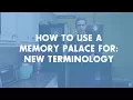 Getting Started with Memory Techniques Learning Terminology