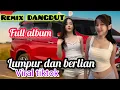 Download Lagu Dj DANGDUT REMIX ‼️LUMPUR DAN BELIAN-FUL ALBUM -BASS GLERR BARU AJA TRENDING #djdangdut #djslowbas 