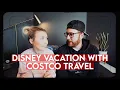 Booking your Disney Vacation with Costco