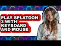 How To Play Splatoon 3 With Keyboard And Mouse 2025 Only Way