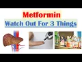 Metformin 3 Important Considerations to Look Out For