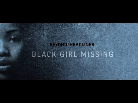 Lifetime - BTH: Black Girl Missing Promo