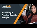 How to Ensure You re Providing a Passing Breath Sample