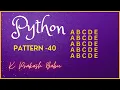 PYTHON PATTERN PROGRAM 40