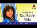 Lagu Nourma Yunita - Kau, Dia Dan Diriku (Official Lyric Video)