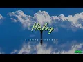 Raste - Hickey  (ｓｌｏｗｅｄ ＋ ｒｅｖｅｒｂ)