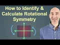 How to Identify and Calculate Rotational Symmetry