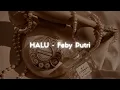 Download Lagu HALU - Feby Putri [ slowed down + reverb ] ✧