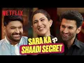 Download Lagu Sara Ali Khan's EPIC Reply To Aditya Roy Kapur On Marriage 👀 | #TGIKS | Netflix India