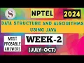 Data Structure and Algorithms using Java NPTEL Week-2 Assignment Answers 2024 July-Oct