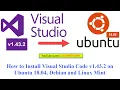 How to Install Visual Studio Code v1 43 2 on Ubuntu 18 04 Debian and Linux Mint