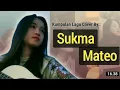 Download Lagu TERBARU!! KUMPULAN LAGU-COVER BY SUKMA MATEO MP3