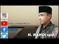 Download Lagu Qori ust H Nahdi Spdi