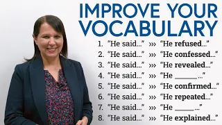 Don't Use "SAID"! Use These 8 Specific English Verbs Instead
