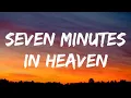 Download Lagu Reba McEntire - Seven Minutes In Heaven (Lyrics)