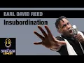 Earl David Reed Insubordination Half Hour Comedy Special