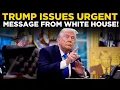 Download Lagu TRUMP LIVE | Trump Issues Emergency Global Statement LIVE From White House | China, Russia Involved!