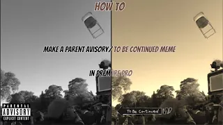 How to make a parental advisory meme part 1