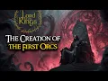 Download Lagu Melkor’s Sinister Laboratories - The Creation of the First Orcs  |  LOTR Lore  |  Audio Story