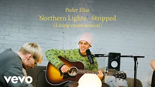 peder elias northern lights stripped living room session 