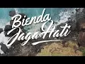 Lagu Bienda - Jaga Hati (Official Music Video)