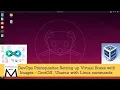 DevOps Prerequisites Setting up Virtual Boxes with Images - CentOS Ubuntu with Linux commands