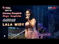 LALA WIDY // GOYAH // NEW MONATA LIVE IN KARANG NANGKAH BLEGA BANGKALAN MADURA