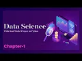 Data Science Real World Projects in Python - Chapter 01