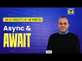 84 C Async Await Keep Your Apps Responsive