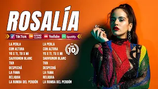ROSALÍA  Lo Mejor – Éxitos en Español – Playlist Latina