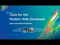 Tools for the Modern Web Developer