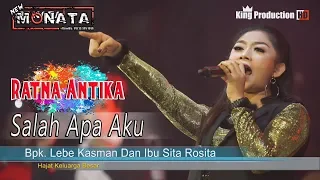 Download Salah Apa Aku - Ratna Antika - New Monata Live Bodas Tukdana Indramayu MP3