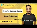 Priority Queue Deque in Java Java Collection Shailesh