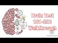 Brain Test - Levels 101-200 Walkthrough