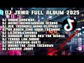 Lagu DJ JAWA FULL ALBUM 2025