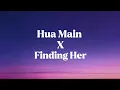 Download Lagu | Hua Main x Finding Her (Lyrics) | Full Version | Remix