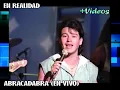 EN REALIDAD - ABRACADABRA (En vivo)