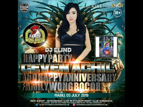 Download MP3 DJ Elind//Happy Party Geven Achil And Happy Anniversary Family Wong Bocor